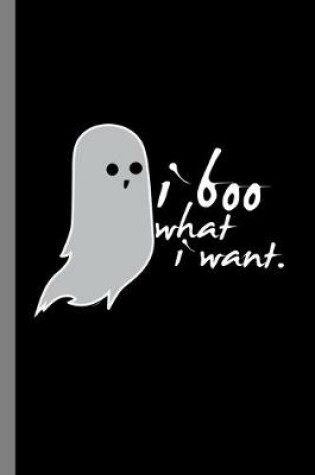 Cover of I Boo What I Want