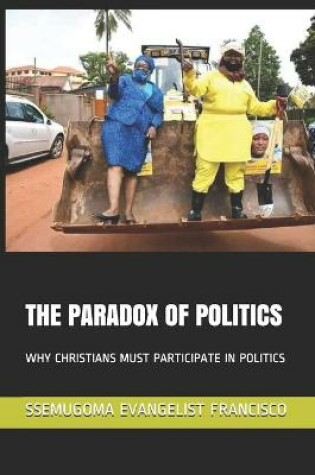 Cover of The Paradox of Politics