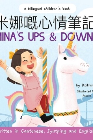 Cover of Mina's Ups and Downs (Written in Cantonese, Jyutping and English)