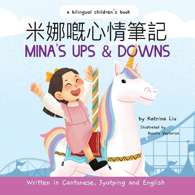 Book cover for Mina's Ups and Downs (Written in Cantonese, Jyutping and English)