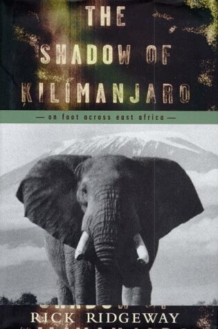 Cover of The Shadow of Kilimanjaro