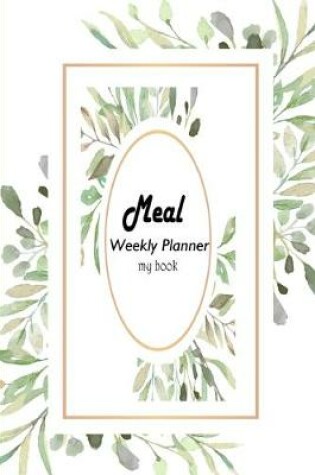 Cover of Weekly Planner Meal