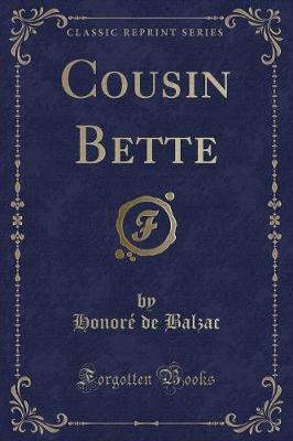 Book cover for Cousin Bette (Classic Reprint)