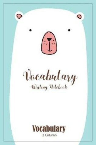 Cover of Vocabulary Writing Notebook