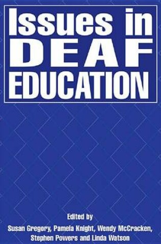 Cover of Issues in Deaf Education