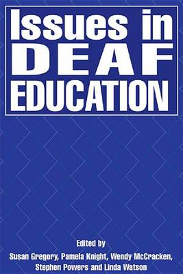 Book cover for Issues in Deaf Education