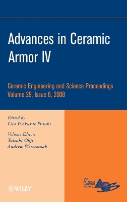 Book cover for Advances in Ceramic Armor IV, Volume 29, Issue 6