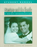 Book cover for Student Manual to Accompany Marriage and the Family