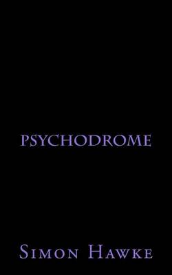 Cover of Psychodrome