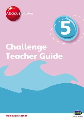 Cover of Abacus Evolve Challenge Year 5 Teacher Guide