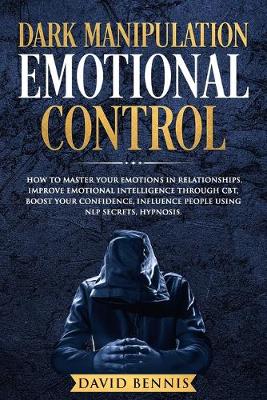 Cover of Dark Manipulation Emotional Control