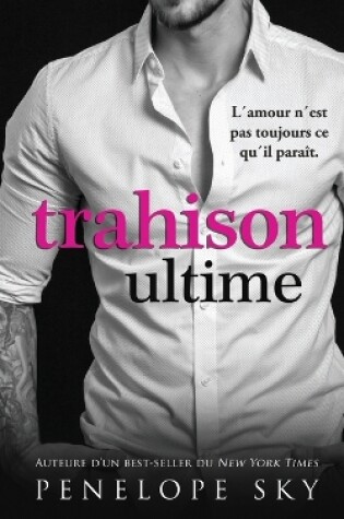 Cover of Trahison ultime