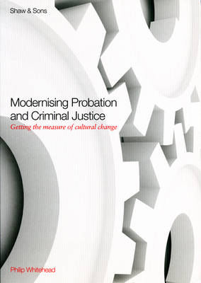 Book cover for Modernising Probation & Criminal Justice