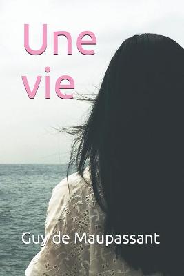 Book cover for Une vie - annote