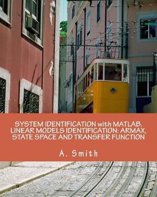 Book cover for System Identification with Matlab. Linear Models Identification