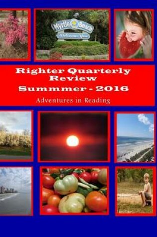 Cover of Righter Quarterly Review-Summer 2016