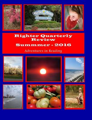 Book cover for Righter Quarterly Review-Summer 2016