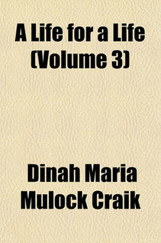 Cover of A Life for a Life (Volume 3)