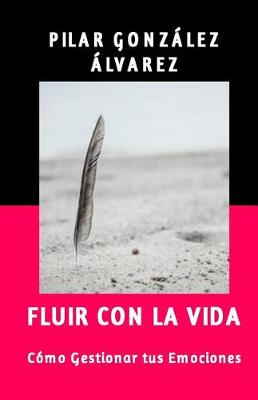 Book cover for Fluir con la Vida