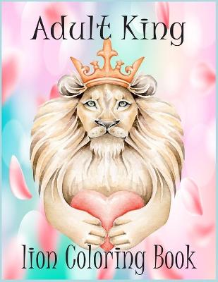 Book cover for Animal king Coloring Book