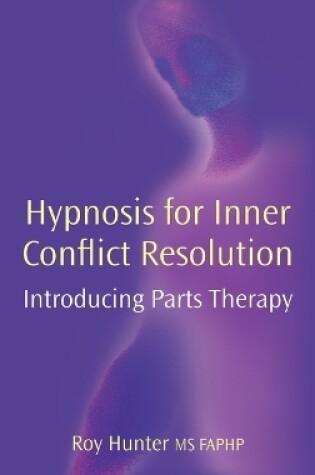 Cover of Hypnosis for Inner Conflict Resolution
