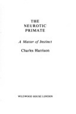 Cover of Neurotic Primate