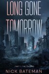 Book cover for Long Gone Tomorrow