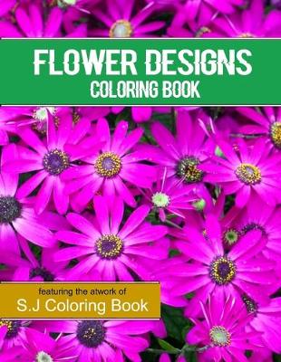 Book cover for Flower Designs Coloring Book