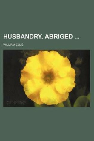 Cover of Husbandry, Abriged