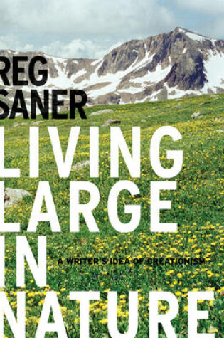 Cover of Living Large in Nature