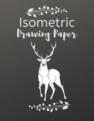 Book cover for Isometric Drawing Paper
