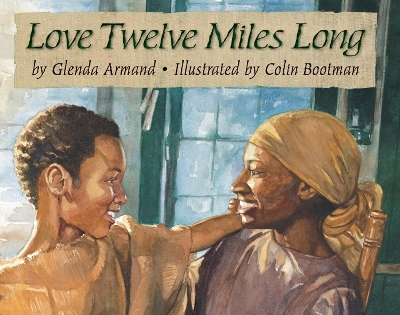 Book cover for Love Twelve Miles Long