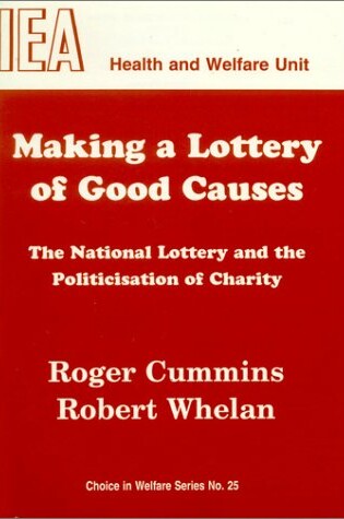 Cover of Making a Lottery of Good Causes