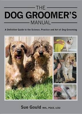 Cover of The Dog Groomer's Manual