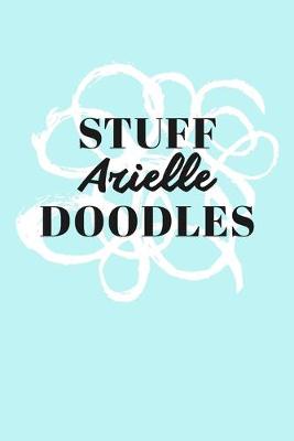 Book cover for Stuff Arielle Doodles