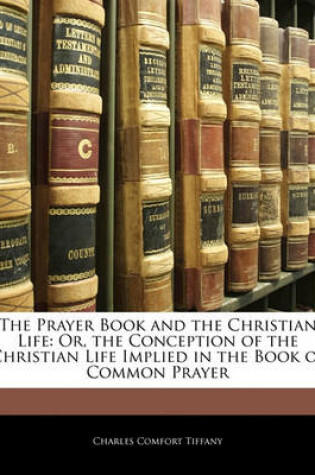 Cover of The Prayer Book and the Christian Life