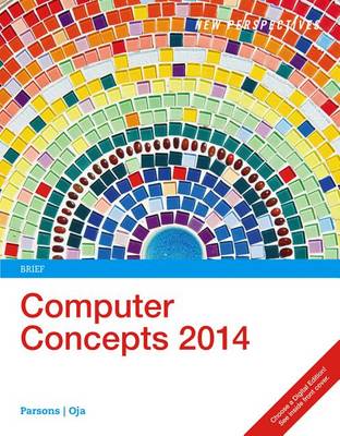Book cover for New Perspectives on Computer Concepts 2014, Enhanced, Brief (Book Only)