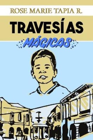 Cover of Travesias magicas