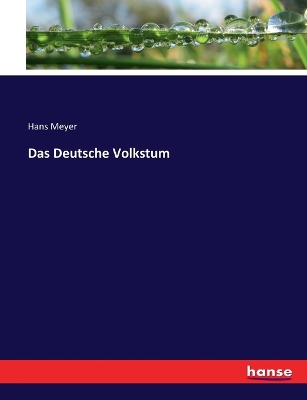 Book cover for Das Deutsche Volkstum