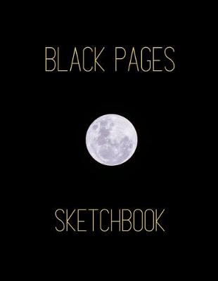Book cover for All Black Pages Sketchbook