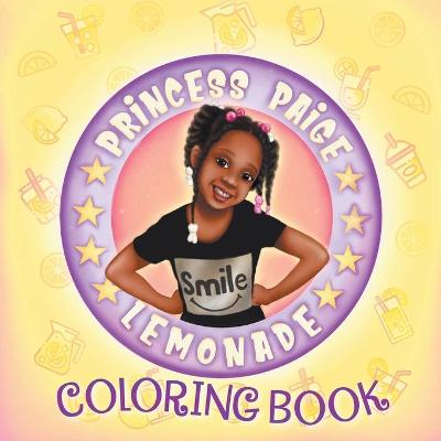 Book cover for Princess Paige Lemonade Coloring Book