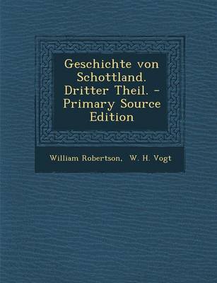 Book cover for Geschichte Von Schottland. Dritter Theil.