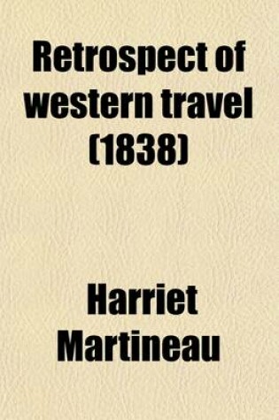 Cover of Retrospect of Western Travel (Volume 1)