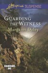 Book cover for Guarding the Witness