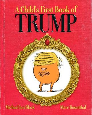 Book cover for A Child's First Book of Trump