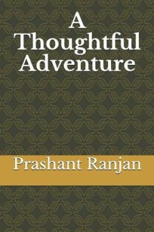 Cover of A Thoughtful Adventure