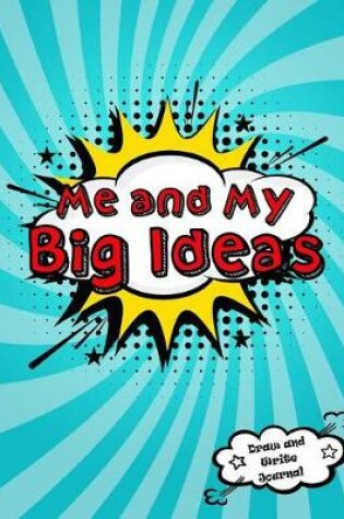 Cover of Me and My Big Ideas