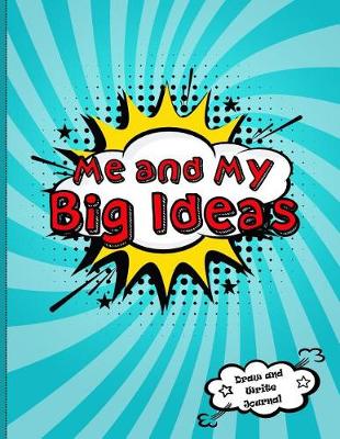 Book cover for Me and My Big Ideas