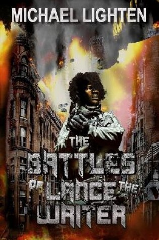 Cover of The Battles of Lance the Writer