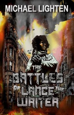Book cover for The Battles of Lance the Writer